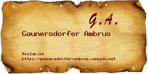 Gaunersdorfer Ambrus névjegykártya